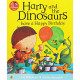 Harry and the Dinosaurs: Have a Happy Birthday by ''Adrian Reynolds''